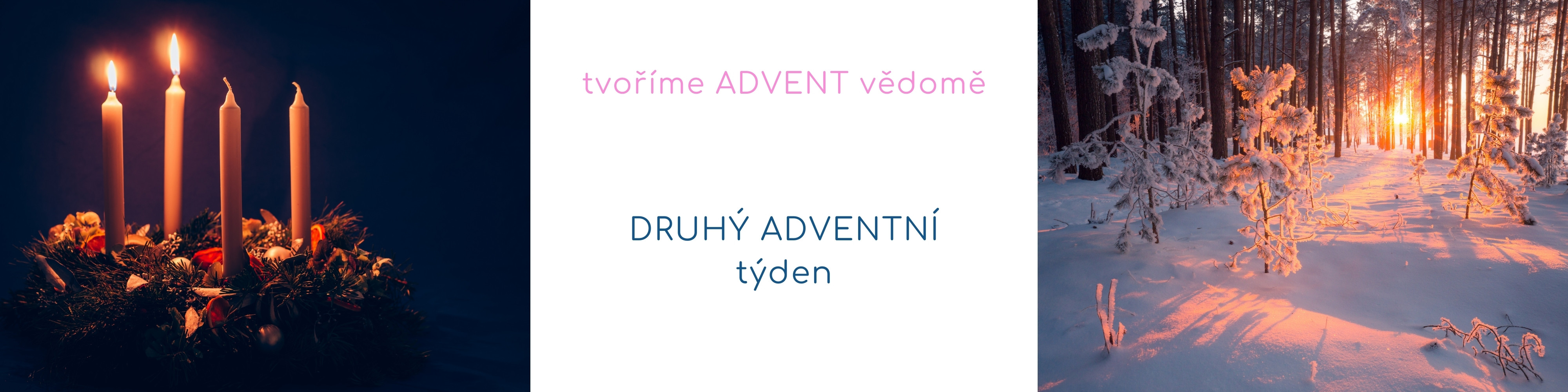 2 adventni tyden_tvorime advent vedome_tvorimesrdcem.cz